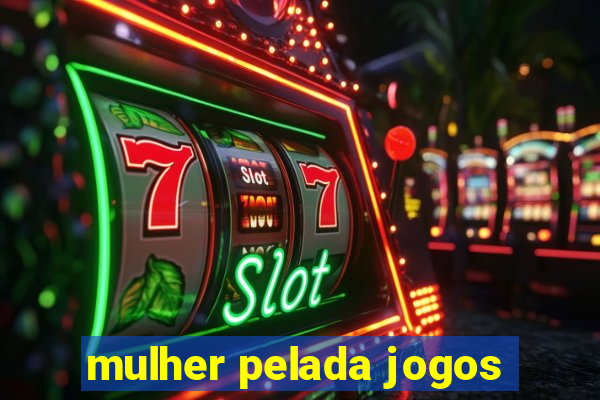 mulher pelada jogos